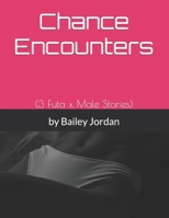 Chance Encounters: 1005203377 Book Cover