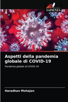 Aspetti della pandemia globale di COVID-19: Pandemia globale di COVID-19 6203695076 Book Cover