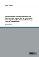 Darstellung der Geschlechterrollen im franz�sischen Roman des 18. Jahrhundert am Beispiel von Choderlos de Laclos' "Les Liaisons Dangereuses 3640268407 Book Cover