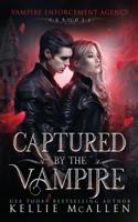 Captured by the Vampire 1724224344 Book Cover