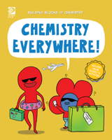 Chemistry Everywhere! 0716687259 Book Cover