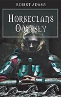 Horseclans Odyssey (Horseclans, #7) 0451124162 Book Cover