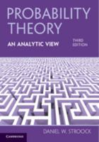 Probability Theory, An Analytic View 1009549006 Book Cover