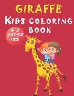 giraffe kids coloring book: coloring book for kids ages 4-8-(Kids Activity Book, coloring Art, No Mess Activity, Keep Kids Busy) B08S2Y1FP2 Book Cover