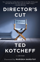 Director's Cut: My Life in Film 1770413618 Book Cover