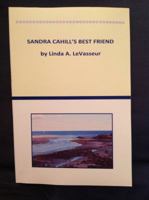 Sandra Cahill's Best Friend 0985695110 Book Cover