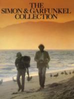 The Simon and Garfunkel Collection ( Piano/ Vocal/ Chord Songbook) (Paul Simon/Simon & Garfunkel) 0711900647 Book Cover