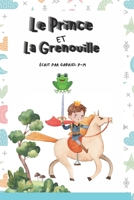 Le prince et la grenouille (Livre Enfant Pour de Beaux Rêves) (French Edition) B0CR7W318H Book Cover