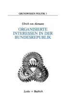 Organisierte Interessen in Der Bundesrepublik 3810006173 Book Cover