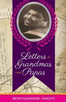 Letters to Grandmas & Papas 1495982777 Book Cover