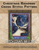 Christmas Reindeer Cross Stitch Pattern 150092797X Book Cover