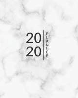 2020 Planner: Weekly and Monthly Planner/Calendar Jan 2020 – Dec 2020 White Marble Design 1697402305 Book Cover