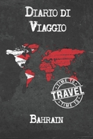 Diario di Viaggio Bahrain: 6x9 Diario di viaggio I Taccuino con liste di controllo da compilare I Un regalo perfetto per il tuo viaggio in Bahrain e per ogni viaggiatore 1675014612 Book Cover