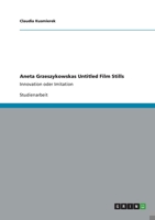 Aneta Grzeszykowskas Untitled Film Stills 3656413665 Book Cover
