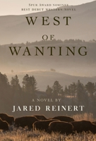 West of Wanting 057869087X Book Cover