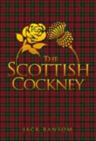 The Scottish Cockney 1848974302 Book Cover