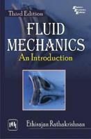 Fluid Mechanics: An Introduction 8120345932 Book Cover