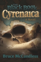 The Black Book of Cyrenaica 0692415726 Book Cover