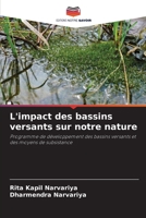 L'impact des bassins versants sur notre nature: Programme de développement des bassins versants et des moyens de subsistance 6206354423 Book Cover