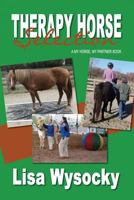 Therapy Horse Selection: A My Horse, My Partner Book 189022409X Book Cover