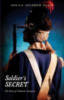 Soldier's Secret: The Story of Deborah Sampson 0805097392 Book Cover