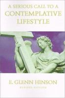 A serious call to a contemplative life-style 0664249922 Book Cover