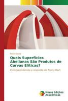 Quais Superficies Abelianas Sao Produtos de Curvas Eliticas? 3841718167 Book Cover