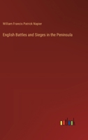 English battles and sieges in the Peninsula 1017021430 Book Cover