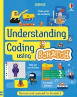 Understanding Coding Using Scratch (Coding for Beginners) 1835409873 Book Cover