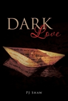 Dark Love 1543497195 Book Cover