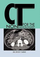 CT for the Nonradiologist 1456875329 Book Cover