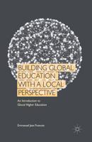 Building Global Education with a Local Perspective: An Introduction to Glocal Higher Education 1349483079 Book Cover