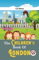 The Children's Book of London 1718814992 Book Cover