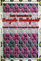 Basic Instruction to Bargello Needlepoint: Detail Guideline to Bargello Needlepoint: Simple Bargello Needlepoint Patterns B08QWBY67L Book Cover