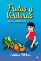 Frutas y verduras: Fruits and Vegetables 164086878X Book Cover
