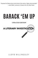 Barack 'em Up: A Literary Investigation 0996858121 Book Cover