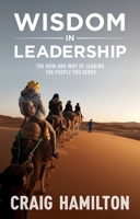 Wisdom in Leadership 1922206717 Book Cover