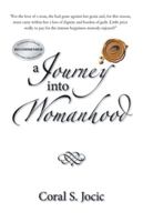 A Journey Into Womanhood 1736228080 Book Cover