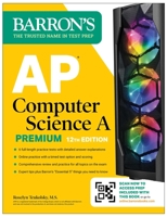 AP Computer Science A Premium, 2024: 6 Practice Tests + Comprehensive Review + Online Practice 1506287913 Book Cover