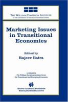 Marketing Issues in Transitional Economics (The William Davidson Institute Series on Transitional and Emerging Economies) 0792384989 Book Cover