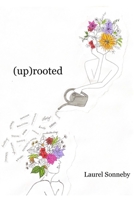 (up)rooted B08Y4LBW7R Book Cover