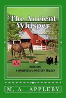 The Ancient Whisper 069292129X Book Cover