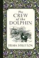 The Crew of the Dolphin 1935626728 Book Cover