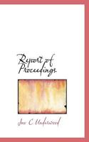Report of Proceedings 1117047490 Book Cover