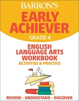 Barron's Early Achiever Grade 4 English Language Arts Workbook 1506281575 Book Cover