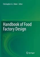 Handbook of Food Factory Design 1493948849 Book Cover