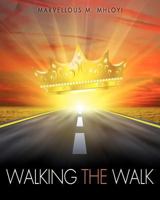 Walking the Walk 1622305914 Book Cover