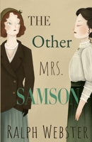 The Other Mrs. Samson B08VYKJ115 Book Cover