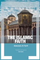 The Islamic Faith 9484877893 Book Cover