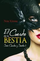 El Cuento de la Bestia 1537709089 Book Cover